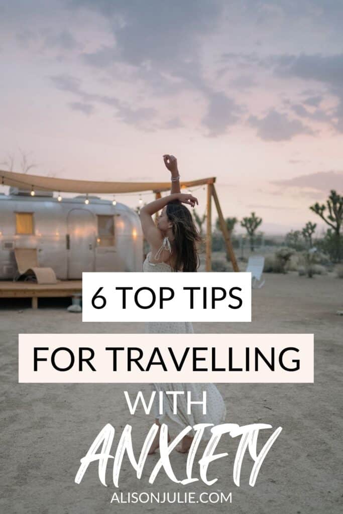 6 Top Tips For Travelling With Anxiety