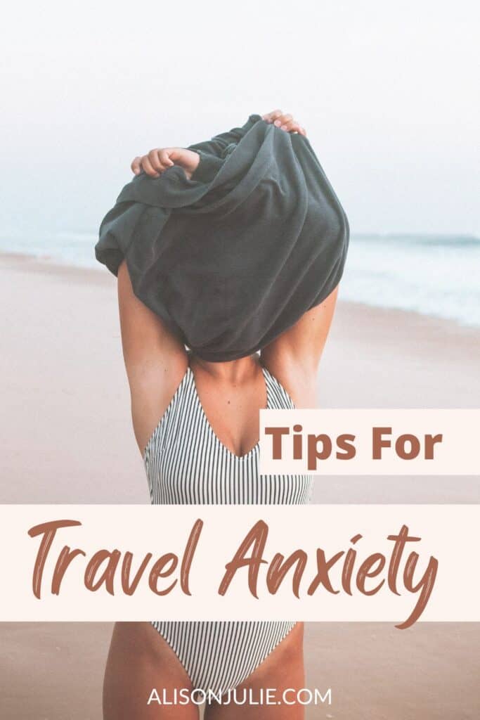 Tips For Travel Anxiety